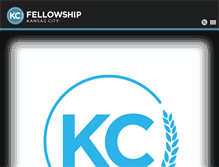 Tablet Screenshot of fellowshipkc.com